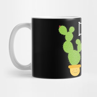 Funny Don't Be A Prick Cactus Design Mug